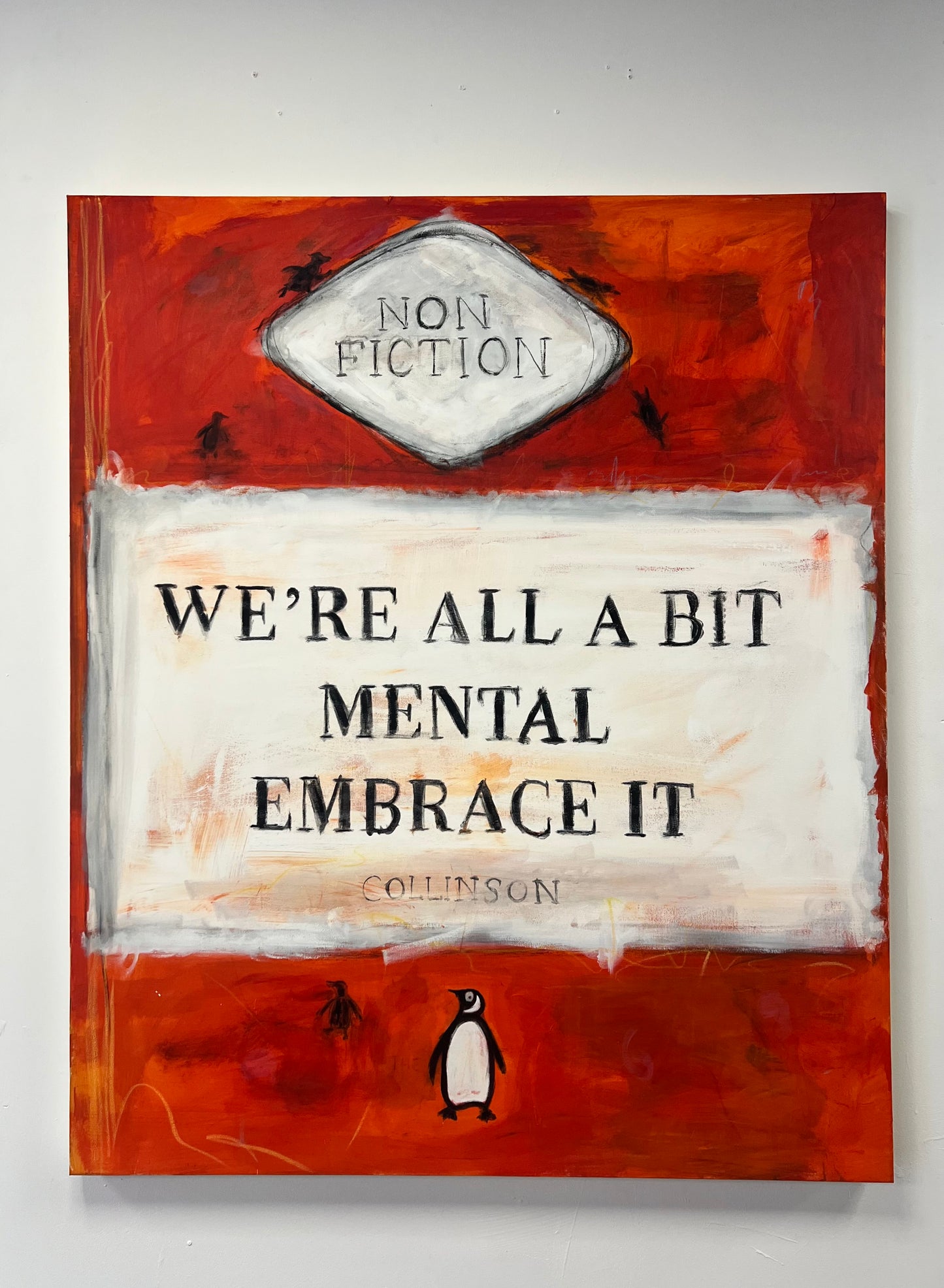 We’re all a bit mental embrace it