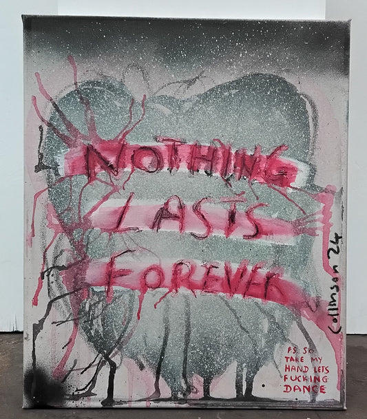 Nothing Lasts Forever